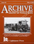 Archive - Issue 16 by POPE, Ian & PARKHOUSE, Neil (eds.)